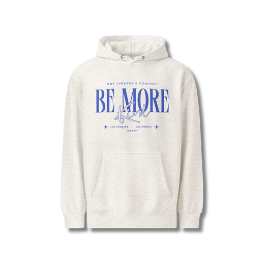 Be More Kind Hoodie